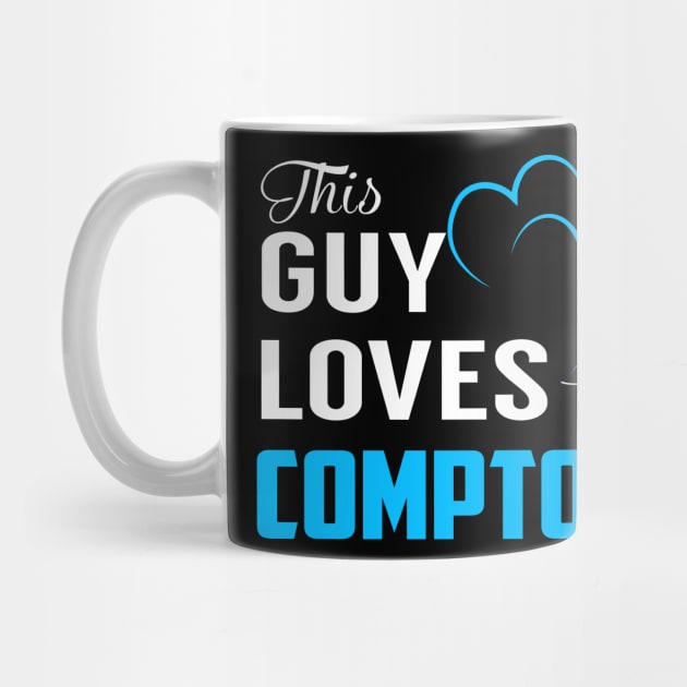 This Guy Loves His COMPTON by TrudiWinogradqa